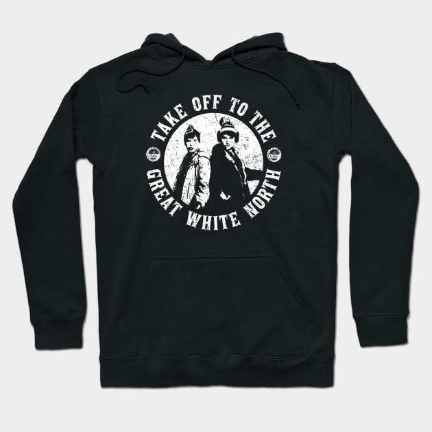 Take Off to the Great White North - Hoser - Hoseheads - Strange Brew Hoodie by Barn Shirt USA